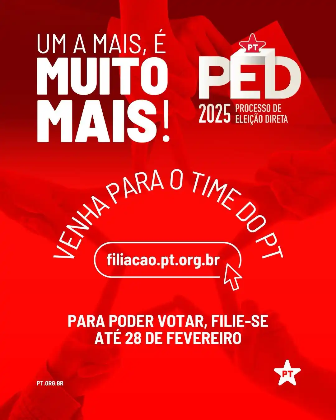 Image from PT - Partido dos Trabalhadores: 🔴✨ Um a mais, é muito mais! 📢 *Atenção!* Se você quer ter o direito...