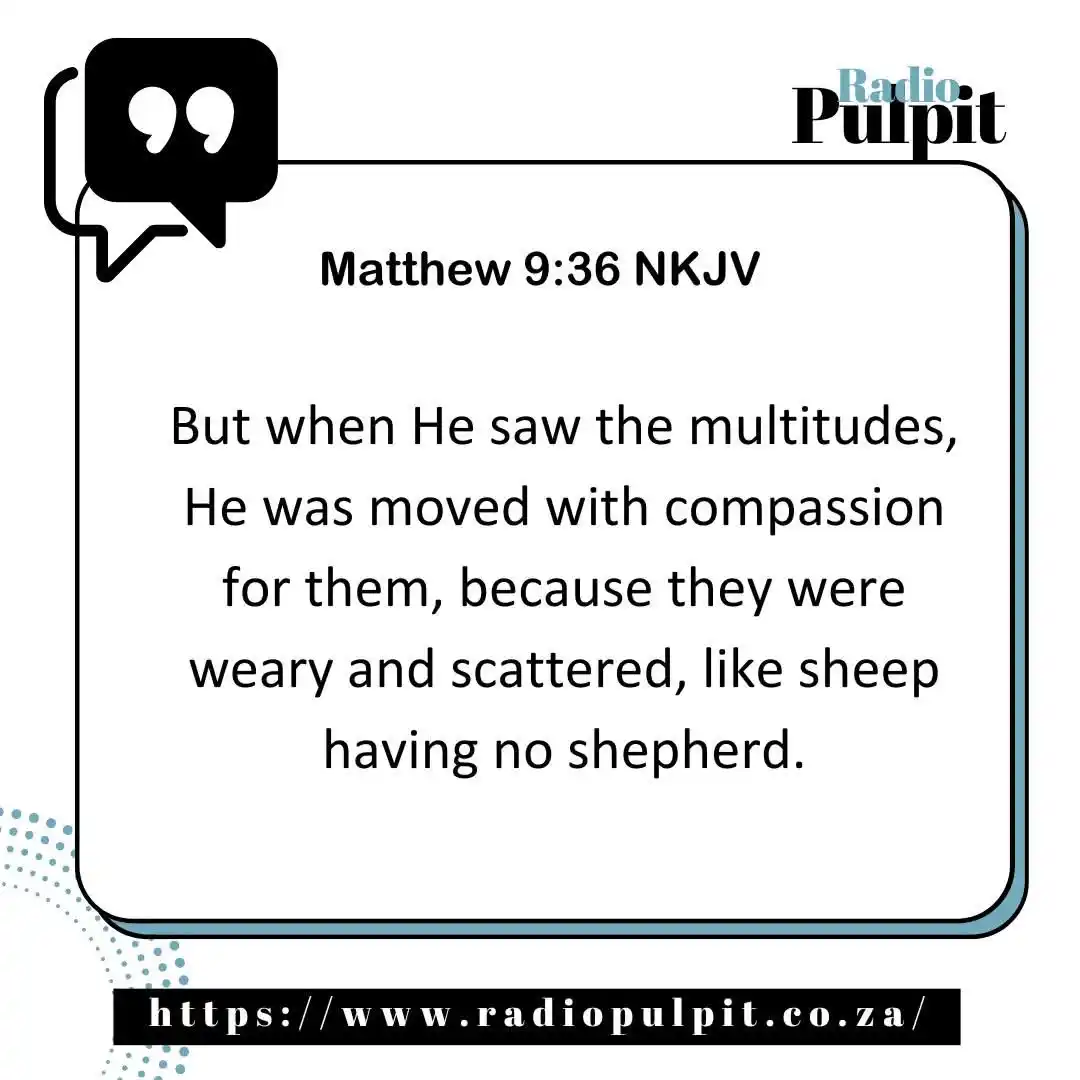 Image from Radio Pulpit: You are being called to show kindness and compassion to those who are ...