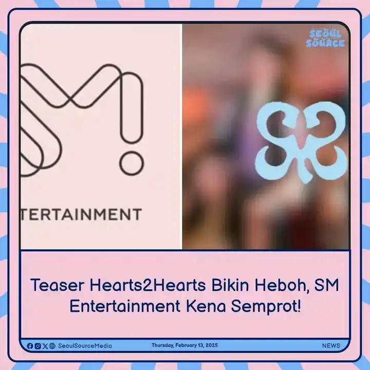 Image from Seputar Kpop & Kdrama Tahun 2025/2026 🇰🇷🇰🇷🇰🇷🇲🇨🇲🇨🇲🇨: Teaser Grup Baru SM Entertainment, Hearts2Hearts, Tuai Kritik Pedas S...