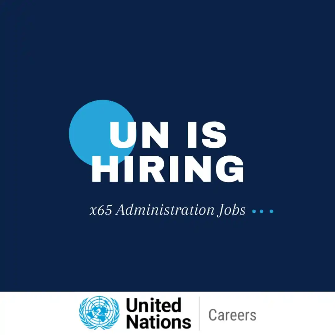 Image from United Nations Careers: ๐๐ฑ๐๐ ๐๐ง๐ข๐ญ๐๐ ๐๐๐ญ๐ข๐จ๐ง๐ฌ (๐๐) ๐๐๐ฆ๐ข๐ง๐ข๐ฌ๐ญ๐ซ๐๐ญ๐ข๐จ...