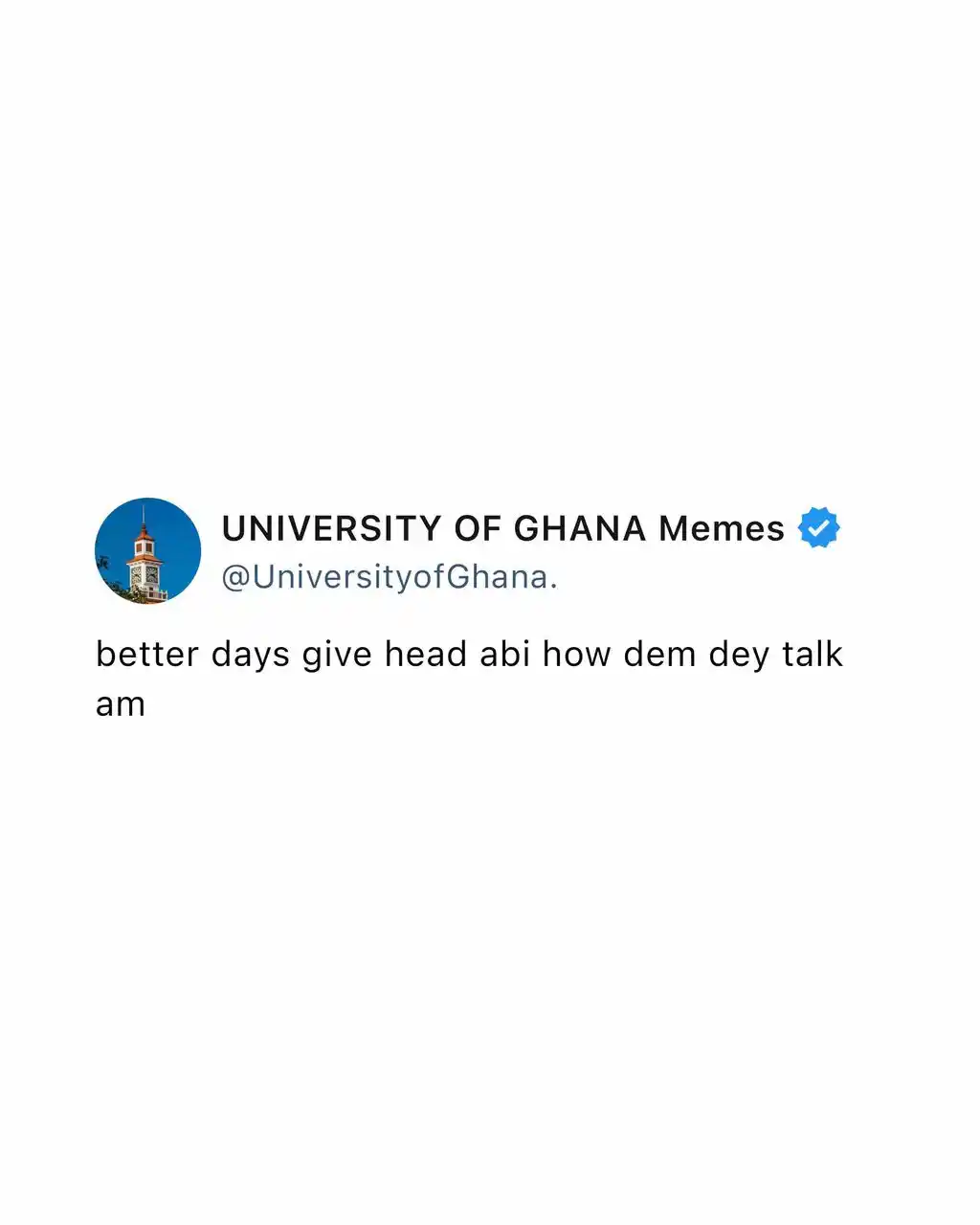 UNIVERSITY OF GHANA Memes😅 post