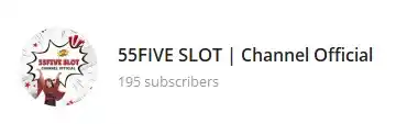 55FIVE SLOT | Channel Official post