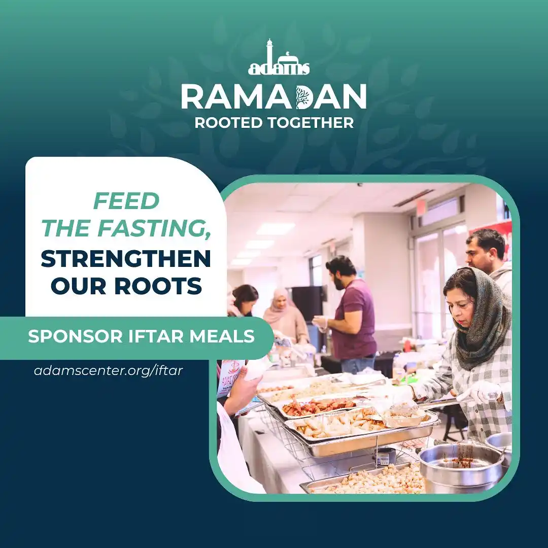 Image from ADAMS Official Channel: 🌙 Sponsor an Iftar, Plant Seeds of Barakah 🌳 For years, ADAMS Cent...