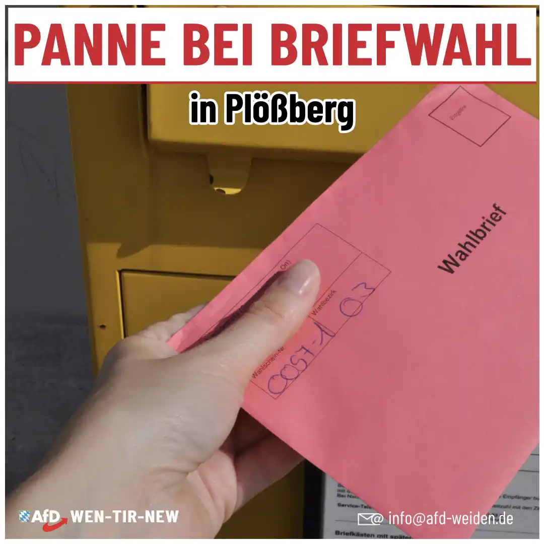 Image from AfD Weiden-Neustadt-Tirschenreuth: ‼️ Briefwahl-Panne in Plößberg – bis zu 1.000 Stimmen verloren? ‼️ Sk...