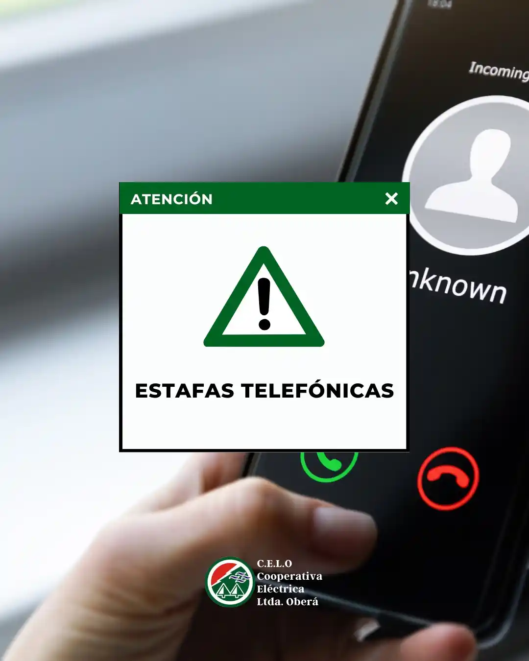 Image from Cooperativa Eléctrica Ltda. Oberá CELO: ⚠️ ¡Atención, Socios! ⚠️  Se detectaron intentos de estafa telefónica ...