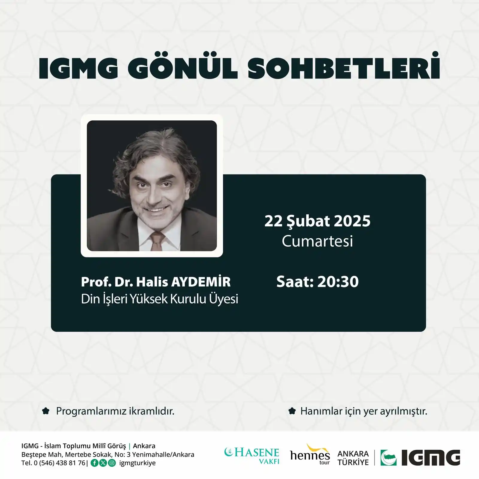 Image from Halis Aydemir | Darussuffa Akademi : 📢 *IGMG KONFERANS DUYURUSU* 📌 *IGMG Gönül Sohbetleri* 🎤 Konuşmacı:...
