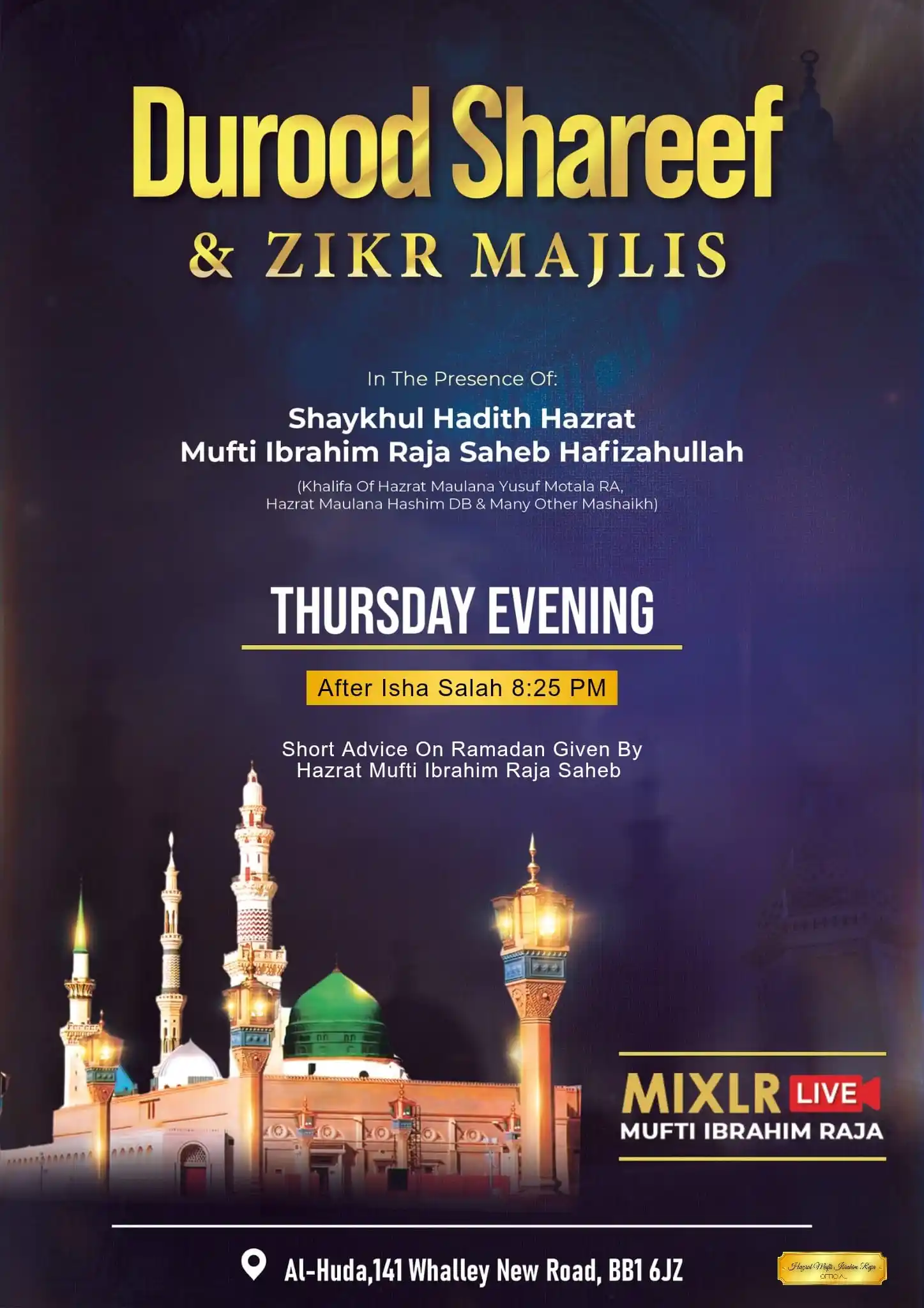 Hazrat Mufti Ibrahim Raja post