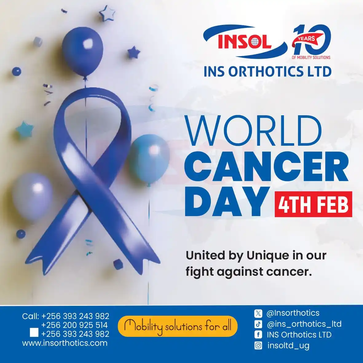 Image from INS ORTHOTICS LIMITED : 💙🌍 WORLD CANCER DAY - FEB 4TH 🌍💙 Cancer affects millions, but tog...
