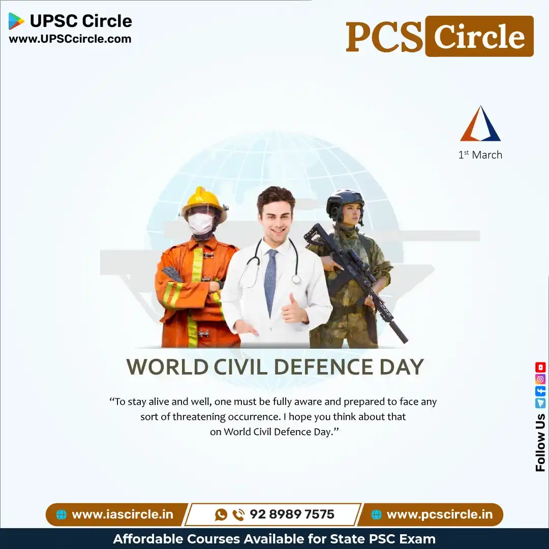 Image from PCS Circle ✅ • UPPCS RO ARO • BPSC • MPPSC • RAS REET • UKPCS • MPSC • GPSC: *विश्व नागरिक सुरक्षा दिवस (World Civil Defense Day)* हर साल *1 मार्च*...