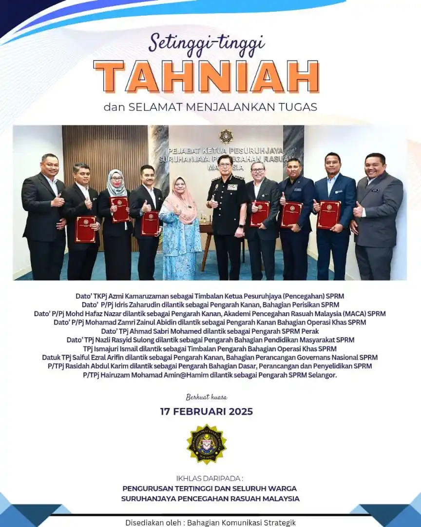 Image from SPRM Malaysia: *Setinggi-tinggi Tahniah dan Selamat Menjalankan Tugas* Ikhlas daripa...
