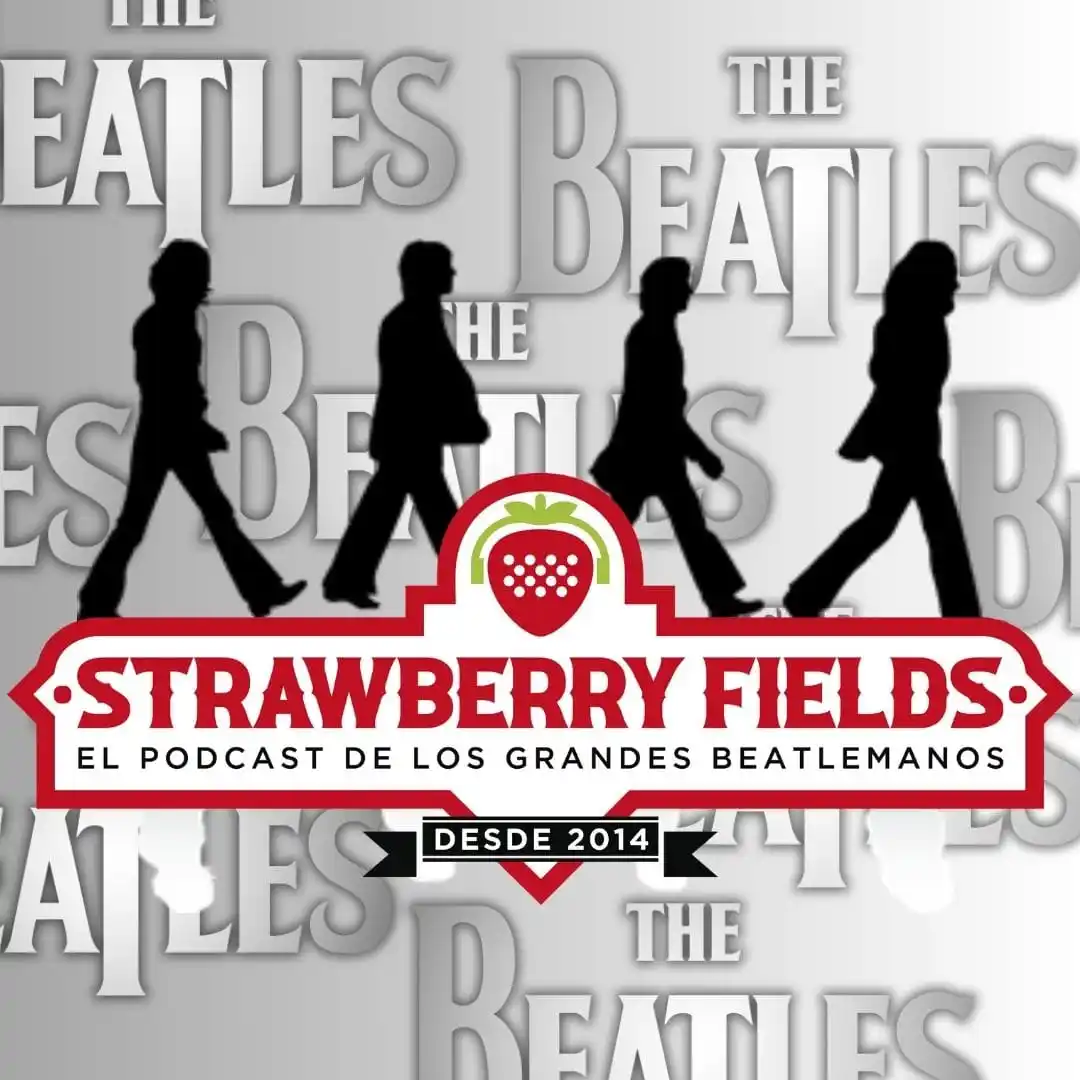 Strawberry Fields Beatles Podcast post